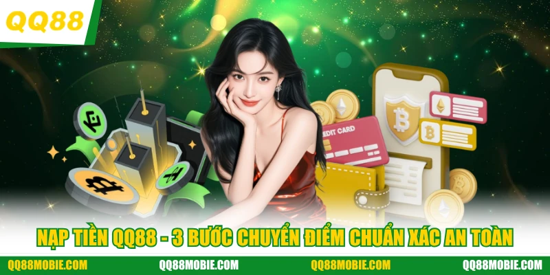Nạp tiền QQ88