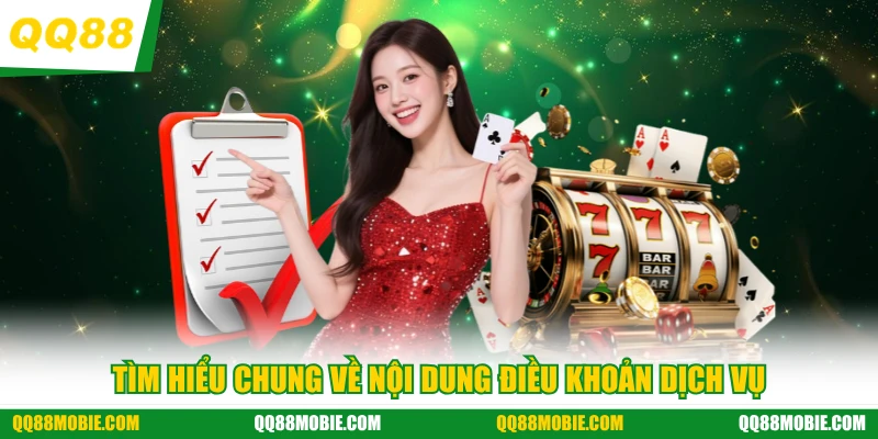 Tìm hiểu chung về nội dung điều khoản dịch vụ